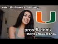 PROS AND CONS: University of Miami