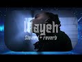 THEODORT - Wayeh (slowed   reverb) || By B3N