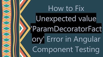 How to Fix Unexpected value 