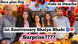 First Anniversary Celebration Sara Plan Flop Family Dinner Cafe In Dwarka Symposium Food