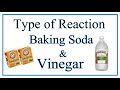 Baking Soda and Vinegar Reactions