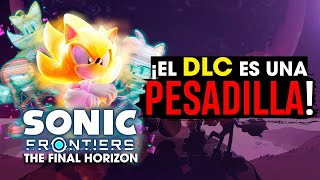 Mi PROBLEMA con el DLC de Sonic Frontiers: The Final Horizon