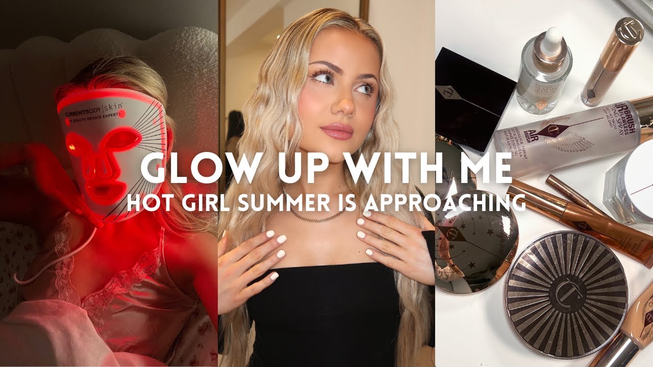 GLOW UP WITH ME | hot girl summer is approaching, beauty treatments ...