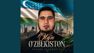 Olg'a O'zbekiston - Suhrob Eshankulov