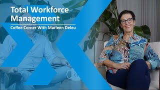 Total Workforce Management Coffee Corner