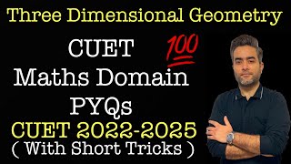 CUET PYQ 2022 - 2025 | CUET Domain Maths | Three Dimensional Geometry MCQ With Short Tricks 