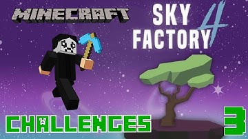 Minecraft - Sky Factory 4 Playthrough - Community Challenges - Episode 3