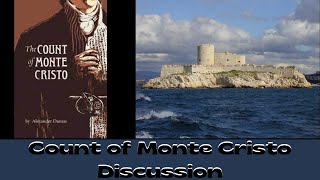 Count of Monte Cristo Discussion