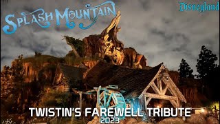 Splash Mountain 2023 Disneyland - Twistins Farewell Tribute