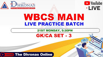 WBCS MAIN LIVE PRACTICE BATCH(ENGLISH VERSION) WITH PDF | GK/CA SET - 3 | THE DHRONAS
