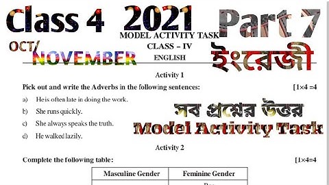 MODEL ACTIVITY TASK CLASS 4 ENGLISH PART 7 OCTOBER 2021