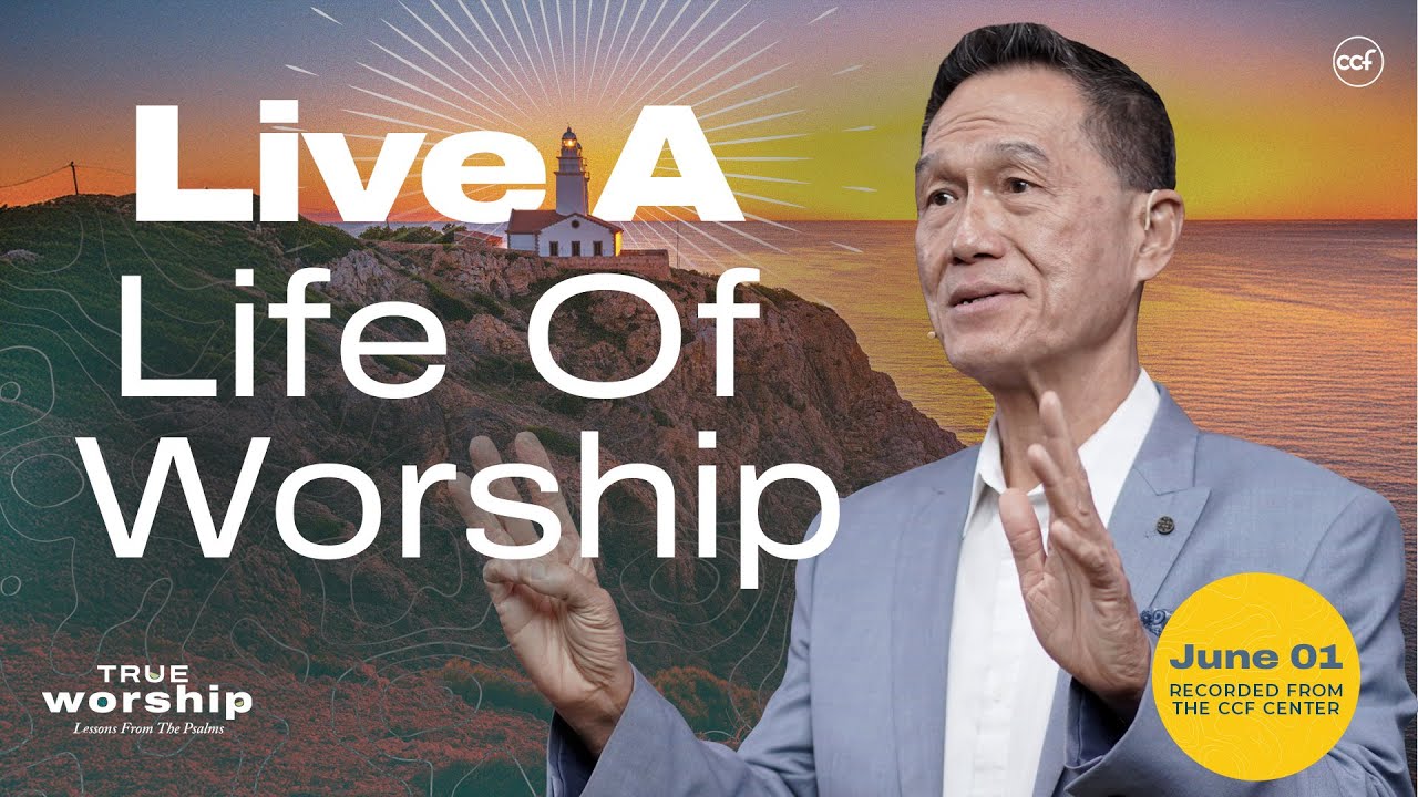 Live A Life Of Worship | Peter Tan-Chi | June 1, 2025