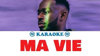 Video thumbnail of "DADJU -  Ma vie | Karaoké, instru avec paroles"