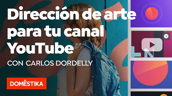 Direccin de arte para tu canal de YouTube  Curso O...