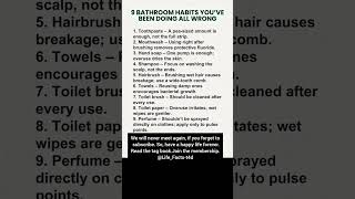 9 Bathroom Habits You have Been Doing All Wrong #shorts