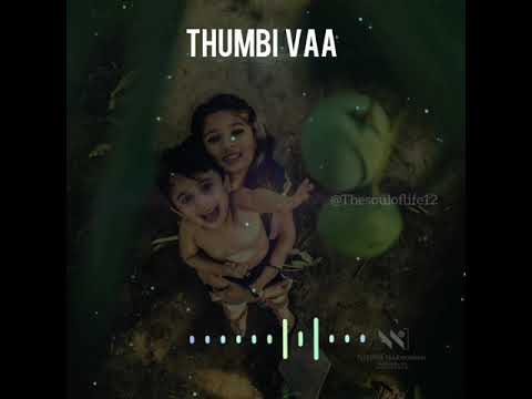Thumbi vaa cover song   WhatsApp status 