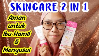 MAMA'S CHOICE DAILY FACE MOISTURIZER & SUNSCREEN | SKINCARE UNTUK IBU HAMIL DAN MENYUSUI