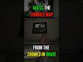 Guess The Zombies Map From The ZOOMED IN IMAGE (#1)