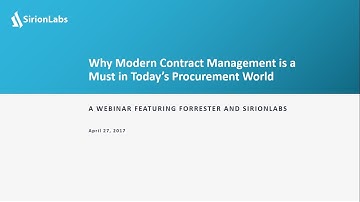 Sirion Webinar - Why Modern Contract Management is a Must in Today