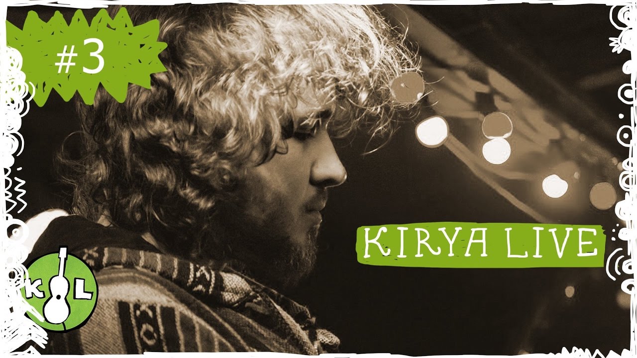 Kirya live. Russian songs. Стрим от 14 мая 2017