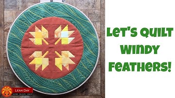 How to Machine Quilt Windy Feathers - Machine Quilting Tutorial with Leah Day #491
