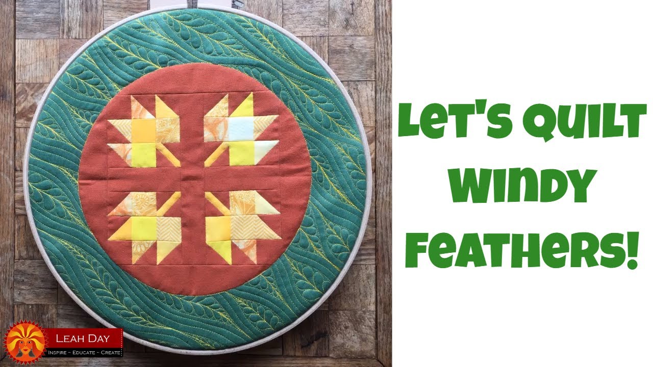 How to Machine Quilt Windy Feathers Machine Quilting Tutorial with