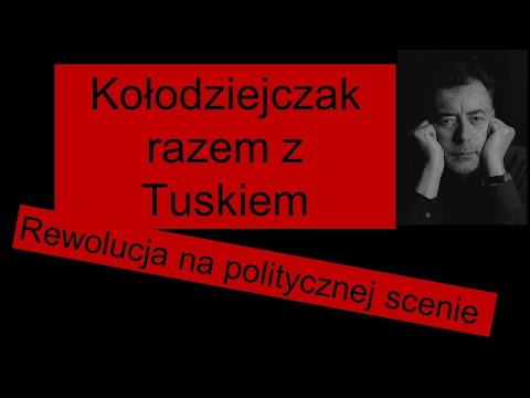 Tusk z Kołodziejczakiem. Rewolucja na scenie politycznej ?