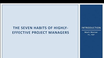 Mark Warner: The Seven Habits of Highly Effective Project Managers (WS1208)