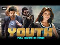 Youth  south movie dubbed in hindi full  thalapathy vijay