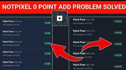 Not Pixel  0 Point Add Problem  solved ||  How To Play Not Pixel ||