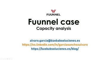 Fuunnel case (capacity analysis using simulation). Requirements 1