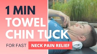 1 Minute Towel Chin Tuck Active Neck Pain Workout