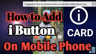 How to add card / i button on androat mobile bangla tube tecno screenshot 5