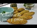 Chulitos de yuca y queso🧀