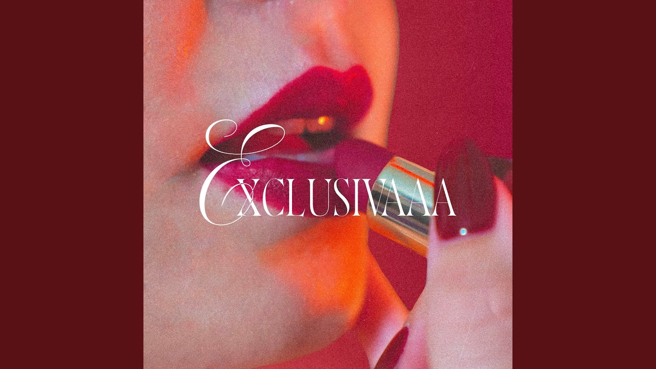 Watch EXCLUSIVAAA on YouTube Watch EXCLUSIVAAA on YouTube