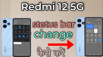 redmi 12 5g status bar change kaise kare|| redmi 12 notification cantorl centre setting