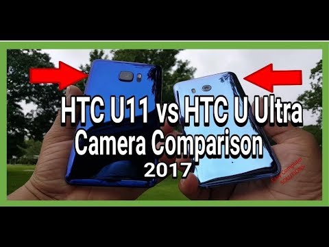 HTC U11 Vs HTC U Ultra Camera Comparison 2017 | MUST WATCH !! | HTC Has A Win!!!