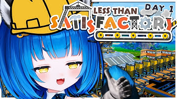 First Time Trying Satisfactory! ⚙️ Finishing The Game in One Week! Day 1【Satisfactory】