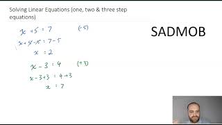 Solving Linear equations: one, two and three step equations