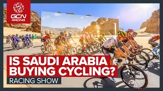 Football, Golf… CYCLING? Saudi Arabia Invests In New Super League?! | GCN Racing News Show