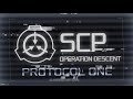 Protocol One -Main Theme of SCP: Operation Descent-