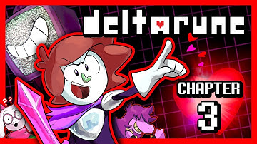 DELTARUNE: CHAPTER 3 💔 (Blind Playthrough)