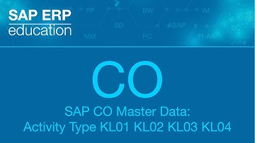 SAP CO Master Data: Activity Type KL01 KL02 KL03 KL04  Виды работ