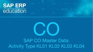 SAP CO Master Data: Activity Type KL01 KL02 KL03 KL04  Виды работ
