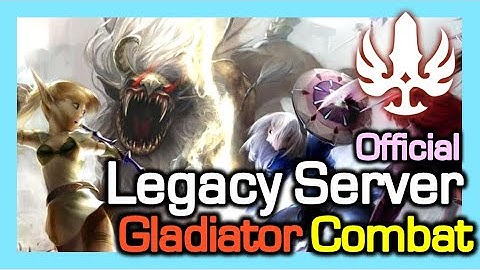 [Legacy Server] Gladiator Boss Fight vs Manticore / Dragon Nest Legacy