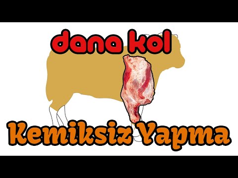 Dana Kol Kemiksiz Yapma ve Eti Detaylandırma