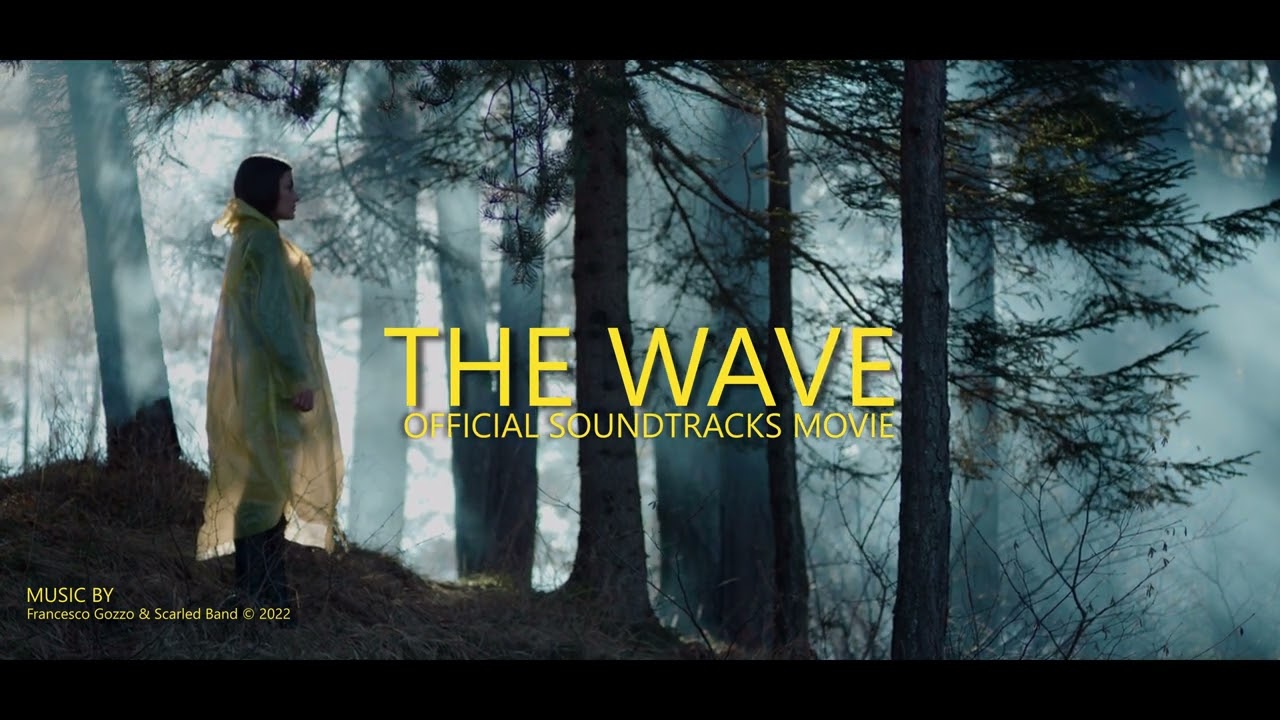 The Wave - Official Soundtrack - YouTube