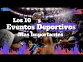 Los 10 eventos ms importantes del deporte l historia del deporte