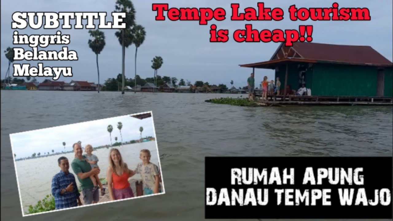 Wisata Rumah Apung Danau Tempe Wajo Itu Tidak Mahal‼️
