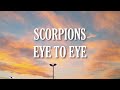 Scorpions - Eye To Eye (Sub Español)